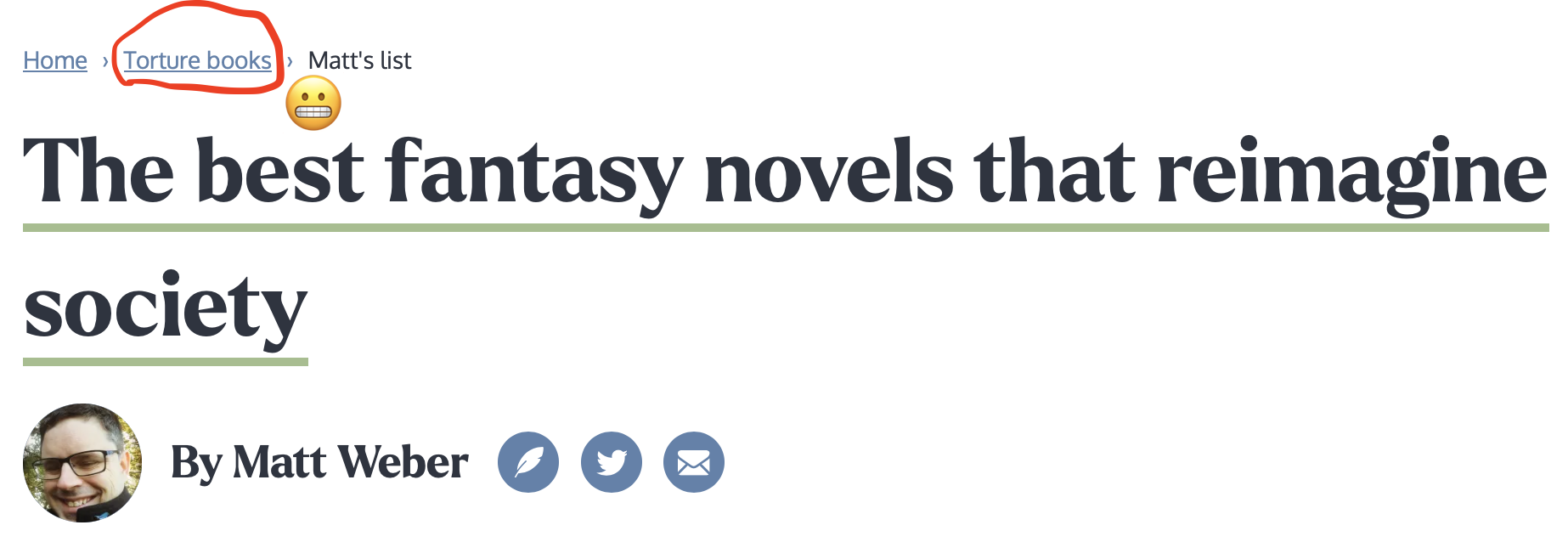 A screenshot of the Shepherd.com site, with the headline "The best fantasy novels that reimagine society." The book appears to be filed under a category called "Torture books," which is circled in red with a grimace emoji accompanying it.