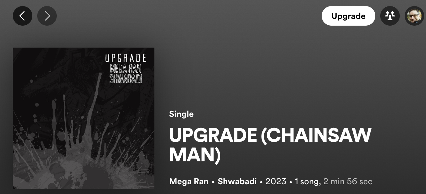 A Spotify screenshot for Mega Ran's song, UPGRADE.